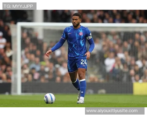 里斯詹姆斯精彩表现数据回顾：一传一射助力球队胜利